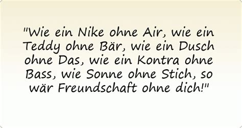 du bist wie nike ohne air|Freundschaft Sprüche .